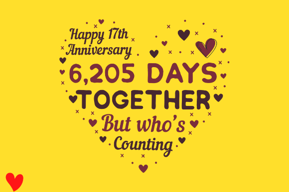 CELEBRATE 17TH WEDDING ANNIVERSARY
