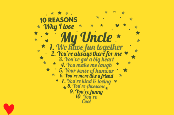 Reviewing 10 Reasons Why I Love My Uncle Embroidery Design