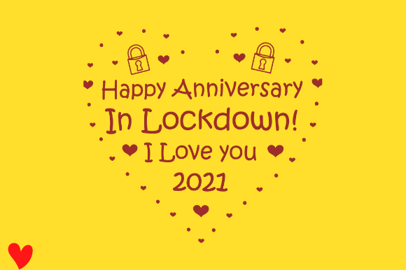 Reviewing HAPPY ANNIVERSARY GIFT in LOCKDOWN 2021